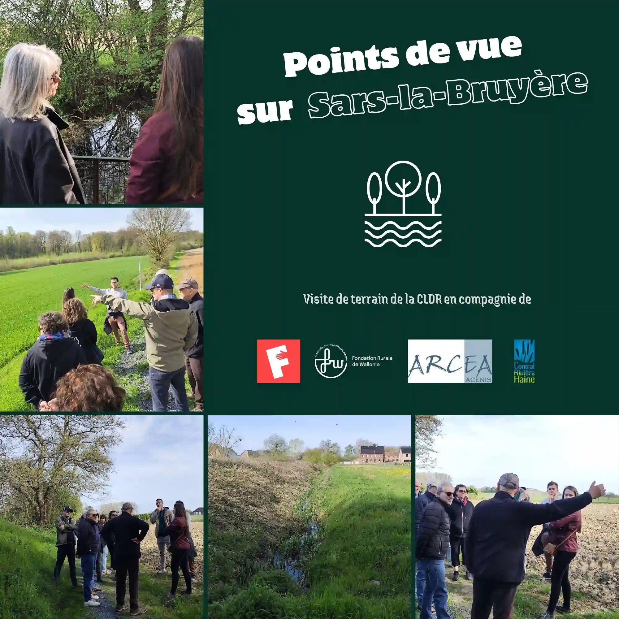 Montage de photos d’une visite de terrain à Sars‑la‑Bruyère : plusieurs groupes de personnes observent le paysage rural, avec le titre « Points de vue sur Sars‑la‑Bruyère » et des logos de partenaires.